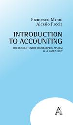 Introduction to accounting. The double-entry bookkeeping system & a case study
