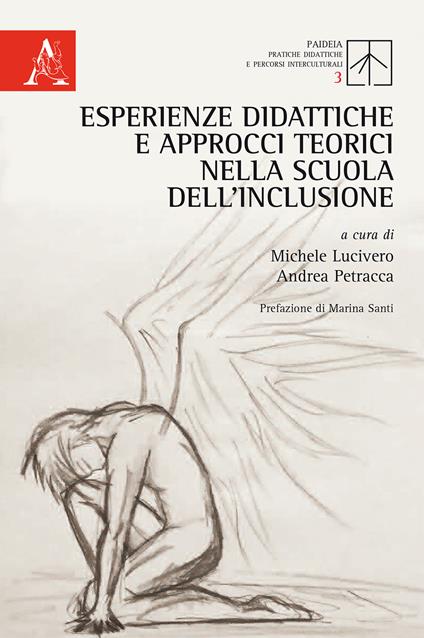 Esperienze didattiche e approcci teorici nella scuola dell'inclusione - copertina