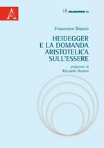 Heidegger e la domanda aristotelica sull'essere