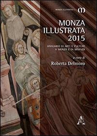 Monza illustrata (2015). Annuario di arti e culture a Monza e in Brianza - copertina