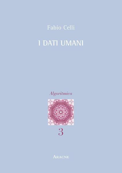 I dati umani - Fabio Celli - copertina
