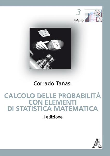 Calcolo delle probabilità con elementi di statistica matematica - Corrado Tanasi - copertina