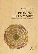 Il problema della misura. Considerazioni sulla teoria degli errori