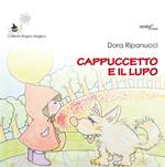 Cappuccetto e il lupo