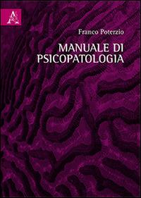 Manuale di psicopatologia - Franco Poterzio - copertina