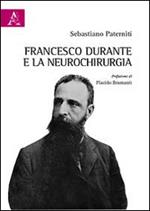 Francesco Durante e la neurochirurgia