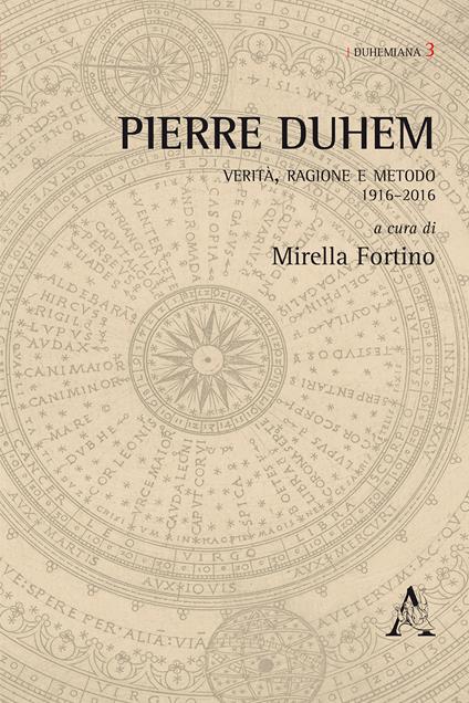 Pierre Duhem. Verità, ragione e metodo 1916–2016 - copertina