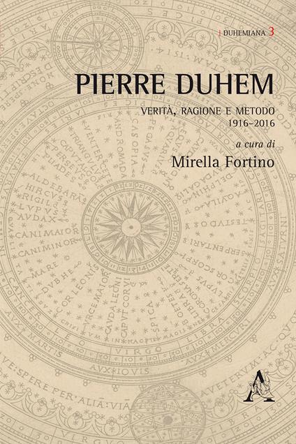 Pierre Duhem. Verità, ragione e metodo 1916-2016 - copertina