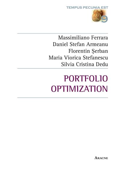 Portfolio optimization. Testo italiano a fronte - Massimiliano Ferrara,Silvia Cristina Dedu,Daniel Stefan Armeanu - copertina