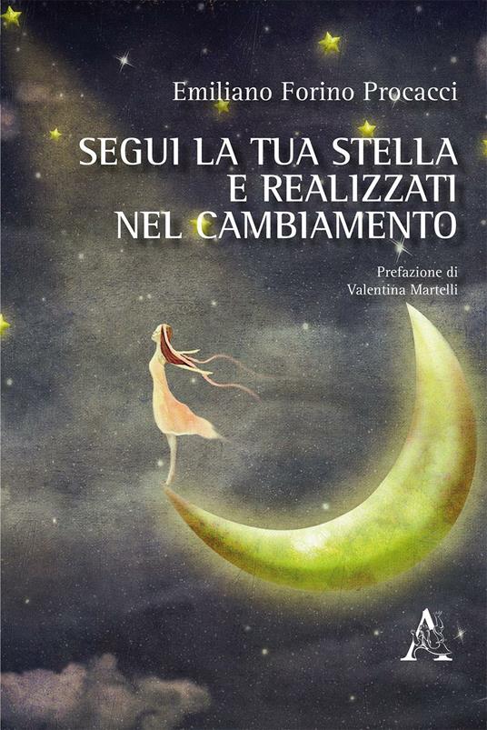 Segui la tua stella - Emiliano Forino Procacci - copertina