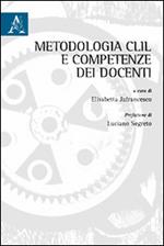 Metodologia CLIL e competenze dei docenti