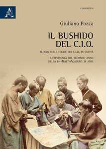 Il Bushido Del C.I.O. Elogio Delle Follie Dei C.I.O. In Sanità-image