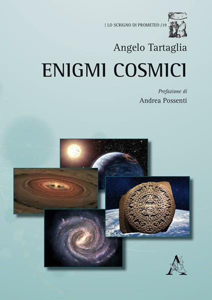 Enigmi cosmici - Angelo Tartaglia - copertina
