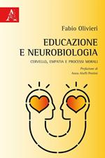 Educazione e neurobiologia. Cervello, empatia e processi morali