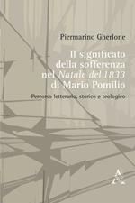 Il significato della sofferenza ne «Il Natale del 1833» di Mario Pomilio. Percorso letterario, storico e teologico