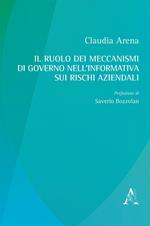 Il ruolo dei meccanismi di governo nell'informativa sui rischi aziendali 