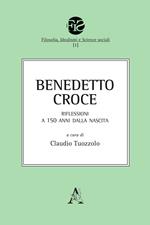 Benedetto Croce. Riflessioni a 150 anni dalla nascita