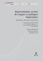 Représentations sociales des langues et politiques linguistiques. Déterminismes, implications, regards croisés