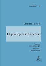 La privacy esiste ancora?