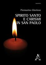 Spirito Santo e carismi in san Paolo
