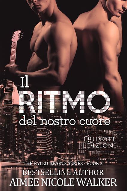 Il ritmo del nostro cuore - Aimee Nicole Walker - ebook
