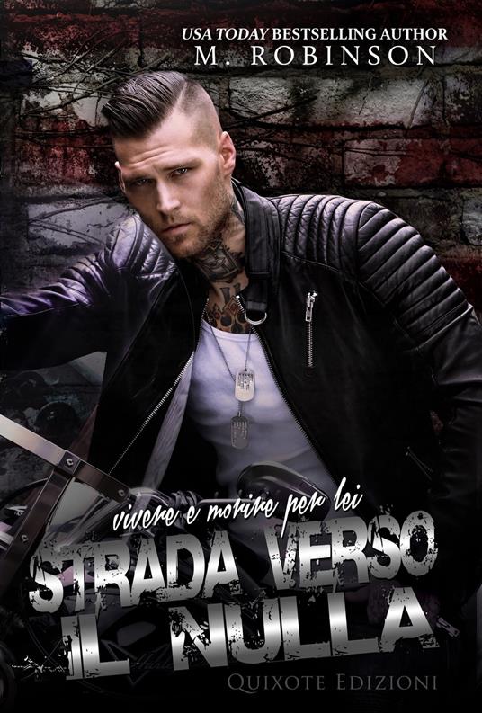 Strada verso il nulla - M. Robinson - ebook