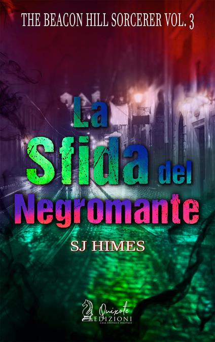 La sfida del Negromante - SJ Himes - ebook