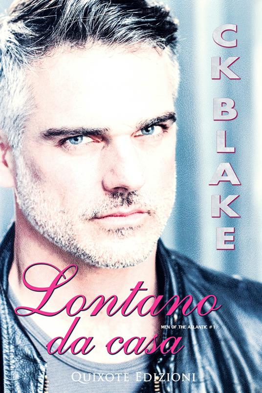 Lontano da casa - C.K. Blake - ebook