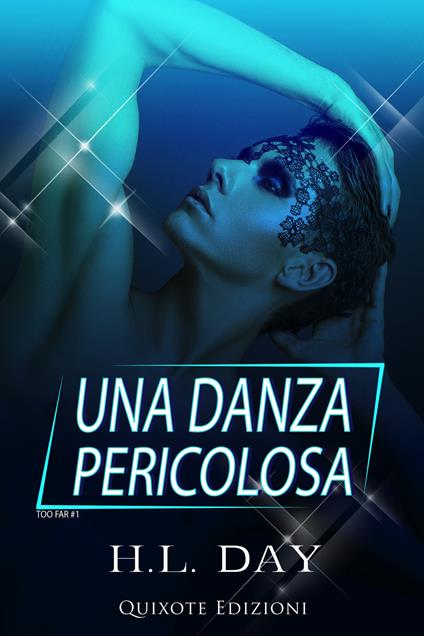 Una danza pericolosa - H.L. Day - ebook