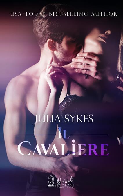 Il cavaliere - Julia Sykes - ebook