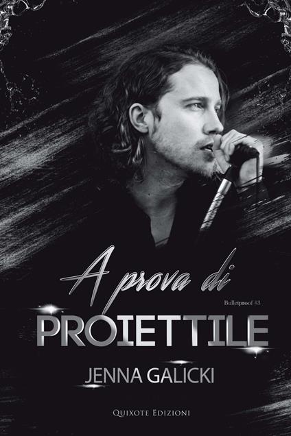 A prova di proiettile - Jenna Galicki - ebook