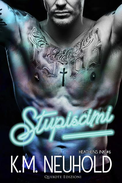 Stupiscimi - K.M. Neuhold - ebook