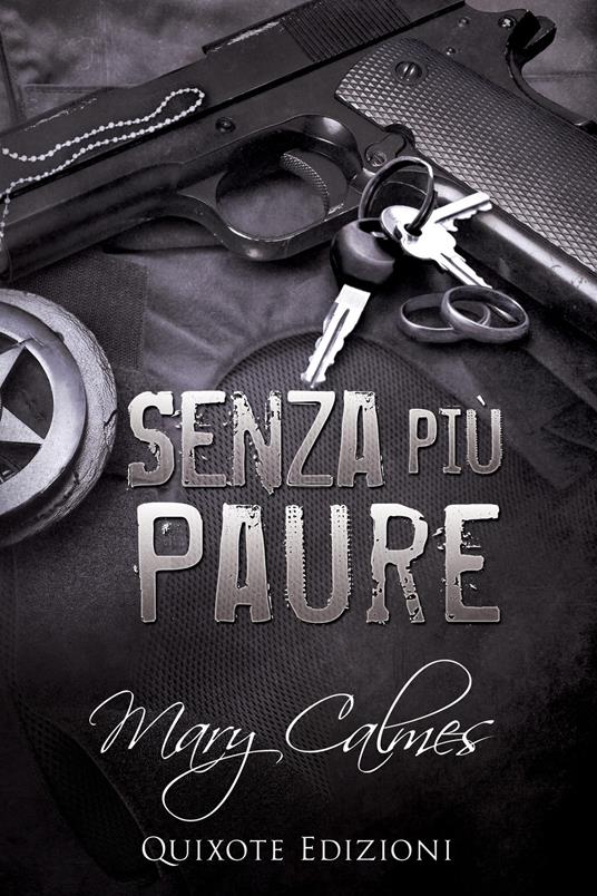 Senza più paure - Mary Calmes - ebook