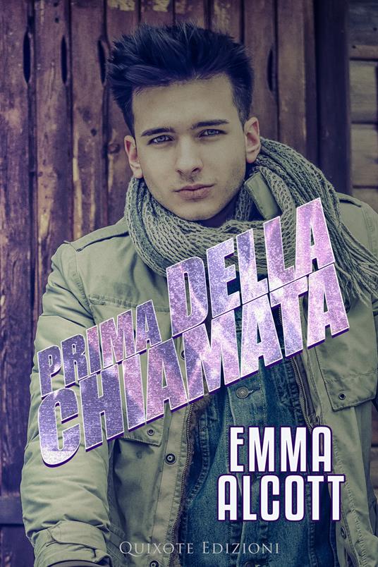 Prima della chiamata - Emma Alcott - ebook