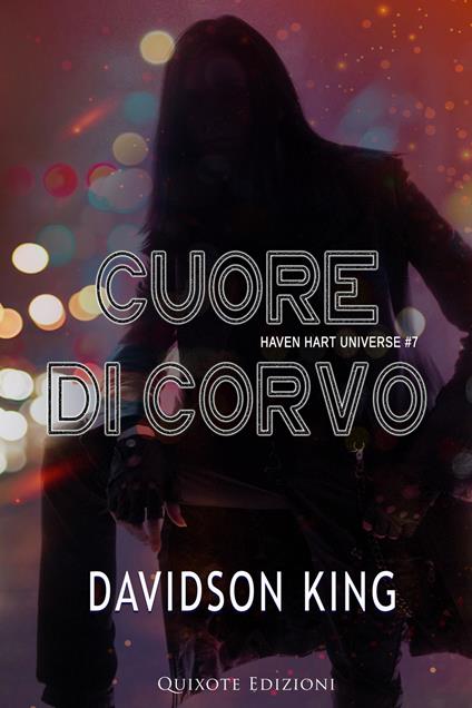 Cuore di corvo - Davidson King - ebook