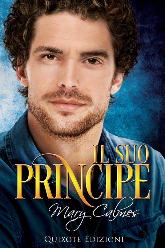 Il suo principe - Mary Calmes - ebook