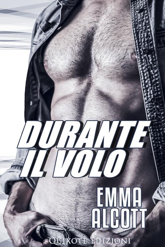 Durante il volo - Emma Alcott - ebook