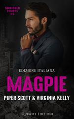 Magpie – Edizione Italiana