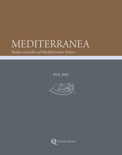 Mediterranea. Studi e ricerche sul Mediterraneo antico (2020). Vol. 17 - copertina