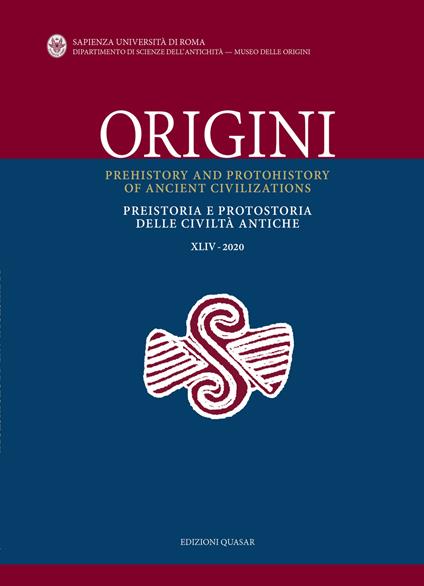 Origini. Preistoria e protostoria delle civiltà antiche-Prehistory and protohistory of ancient civilizations (2020). Vol. 44 - copertina