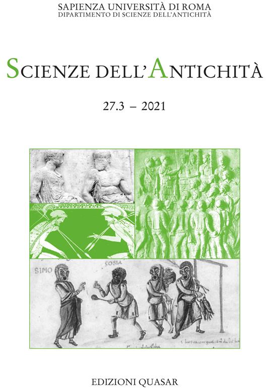 Scienze dell'antichità. Storia, archeologia, antropologia (2021). Vol. 27\3: Pratiche e teorie della comunicazione nella cultura classica. - copertina