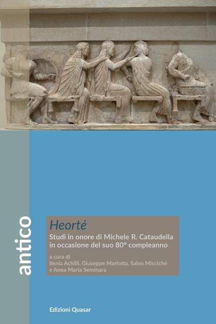 Heorté. Studi in onore di Michele R. Cataudella in occasione del suo 80° compleanno - copertina
