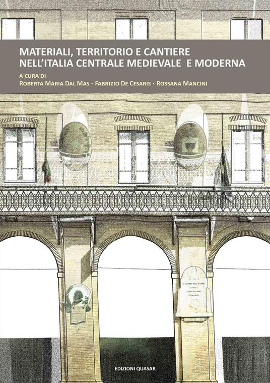 Materiali, territorio e cantiere nell'Italia centrale medievale e moderna - copertina