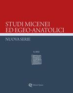 Studi micenei ed egeo-anatolici. Nuova serie (2022). Vol. 8