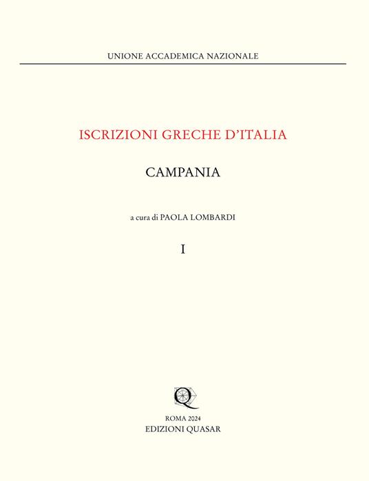 Iscrizioni greche d'Italia. Campania. Vol. 1 - copertina