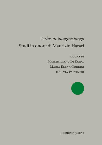 «Verbis ut imagine pingo». Studi in onore di Maurizio Harari. Nuova ediz. - copertina