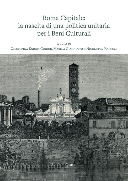 Roma capitale: la nascita di una politica unitaria per i Beni Culturali - copertina