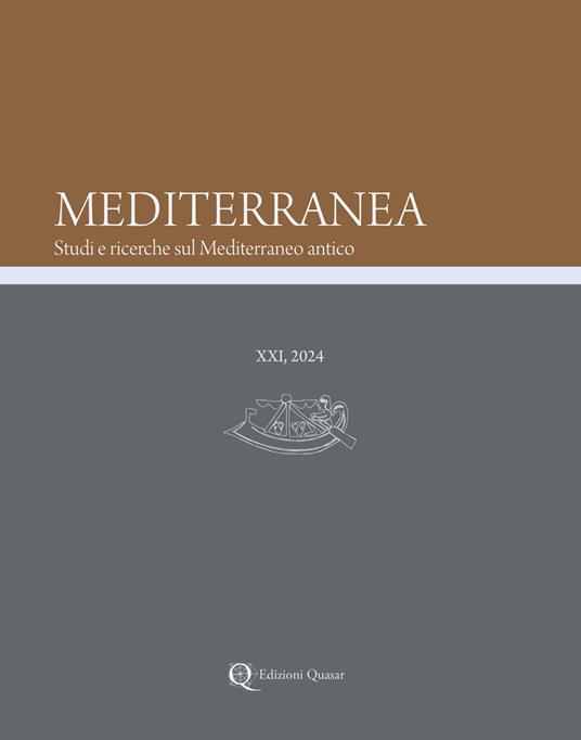 Mediterranea. Studi e ricerche sul Mediterraneo antico (2024). Vol. 21 - copertina