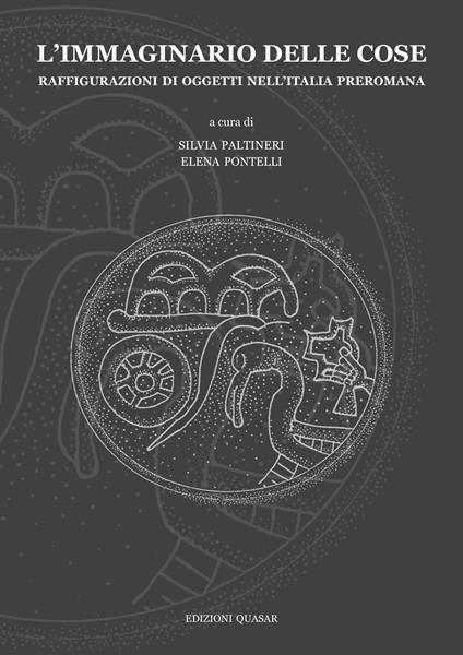 L'immaginario delle cose. Raffigurazioni di oggetti nell’Italia preromana - copertina