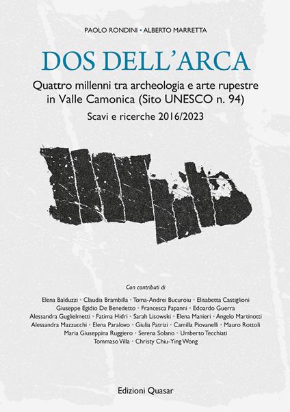 Dos dell’Arca. Quattro millenni tra archeologia e arte rupestre in Valle Camonica (Sito UNESCO n. 94). Scavi e ricerche 2016/2023 - copertina